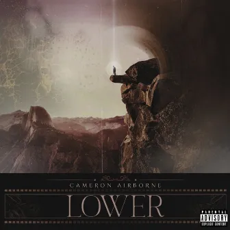 Lower by Cameron Airborne