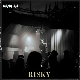 Risky by Nana A.J