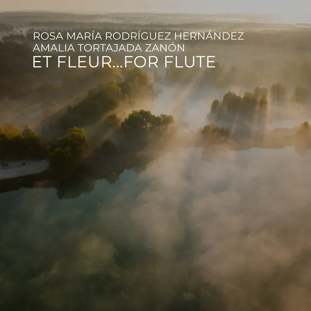 Et Fleur…For Flute