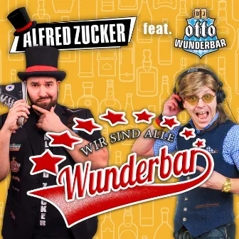 Wunderbar by Alfred Zucker