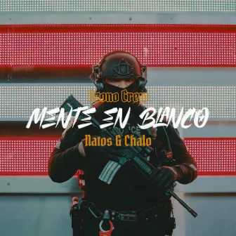 Mente en Blanco by Chalo