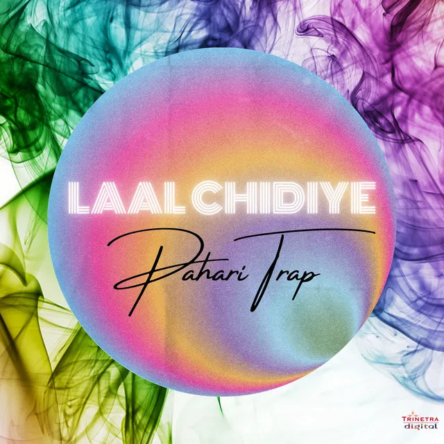 Laal Chidiye - Pahari Trap