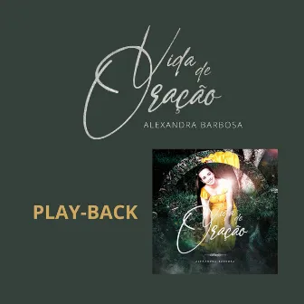 Vida de Oração (Playback) by 