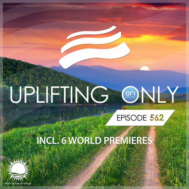 A Little River (UpOnly 562) [CHILLOUT SEND-OFF] - Mix Cut