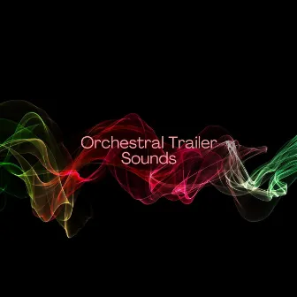 Orchestral Trailer Sounds by Axisco