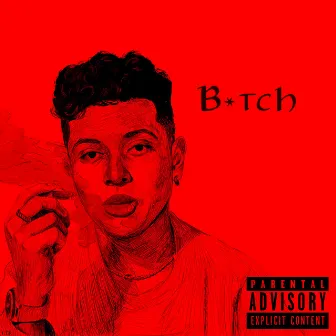 Bitch by LTR