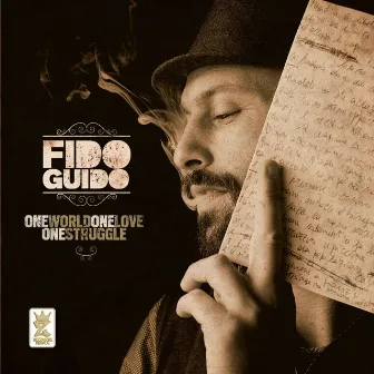 One World One Love One Struggle by Fido Guido