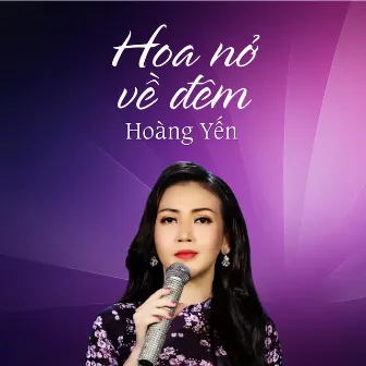 Hoa Nở Về Đêm by Mạnh Phát