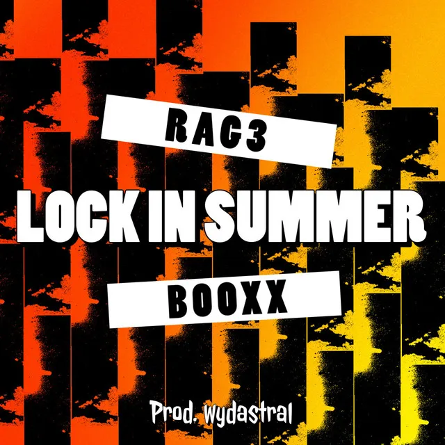 LOCK IN SUMMER