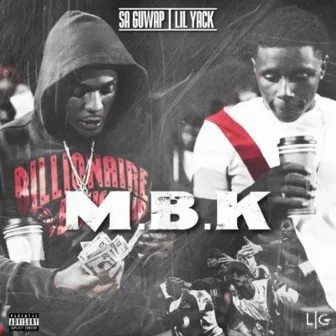 M.B.K by Lil Yack