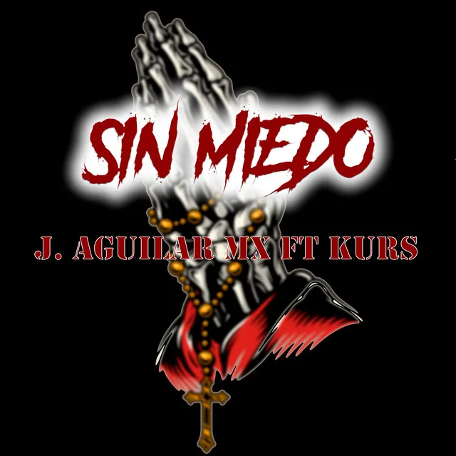 Sin Miedo