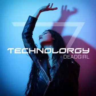 Deadgirl by Technolorgy