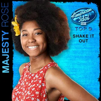 Shake It Out (American Idol Performance) by Majesty Rose