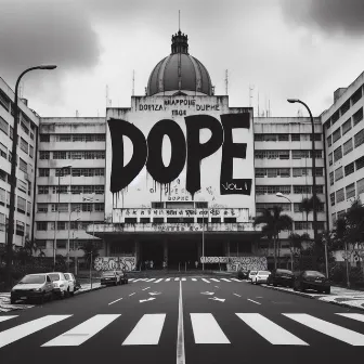 Dope, Vol. 1 by Dopenatio