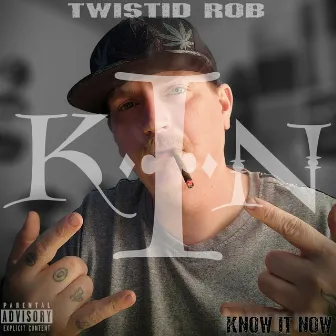 K.I.N. by Twistid Rob