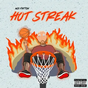 Hot Streak by Wix Patton