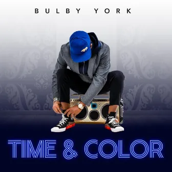 Time & Color by Bulby York