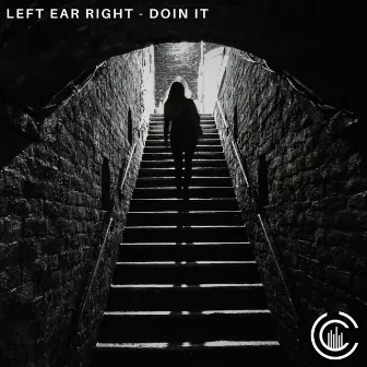 Doin It by Left Ear Right