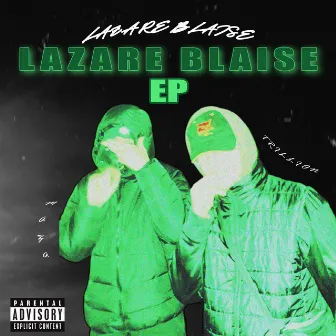 LAZARE BLAISE EP by TRILLION