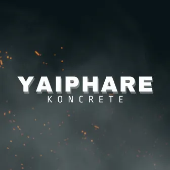 Yaiphare by Koncrete