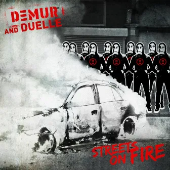 Streets on Fire by DEMUR