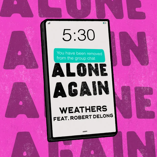 Alone Again (feat. Robert DeLong)