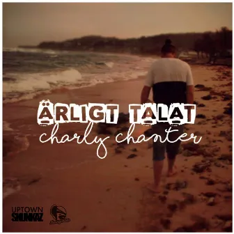 Ärligt Talat by Charly Chanter