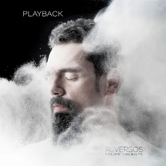 Reversos (Playback) by Felipe Valente