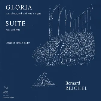 Bernard Reichel: Gloria - Suite pour orchestre by Bernard Reichel