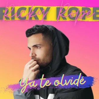 Ya Te Olvidé by Ricky Rope