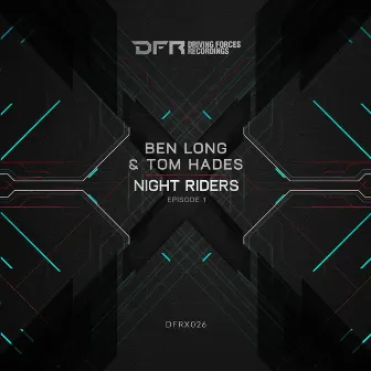 Night Riders Episode 1 by Ben Long