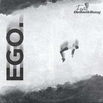 Ego by Femi DeBankBuoy