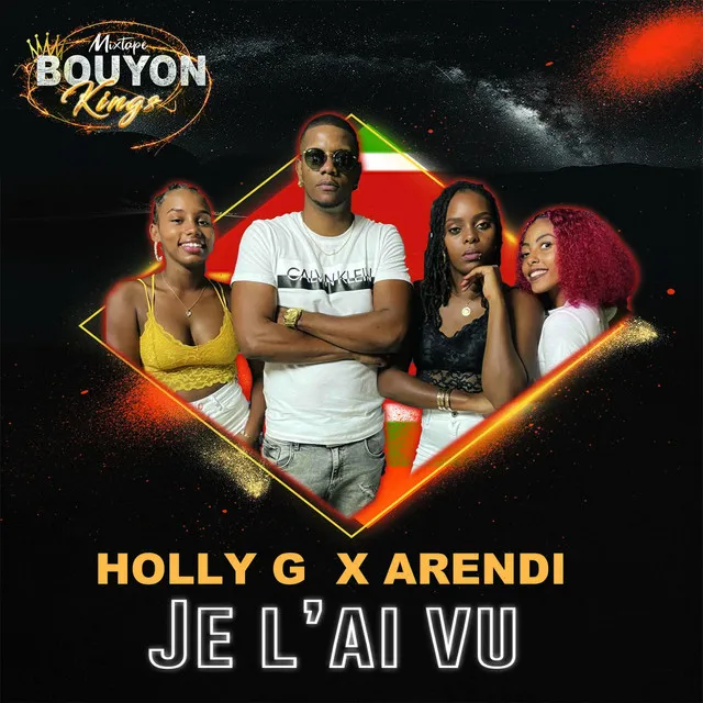 Je l'ai vu - Bouyon Kings Mixtape