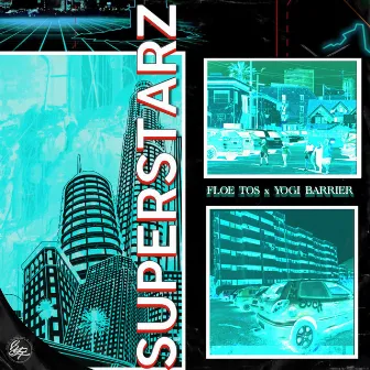 SUPERSTARZ by Floe Tos