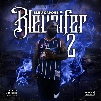 Bleucifer 2 by Bleu Capone