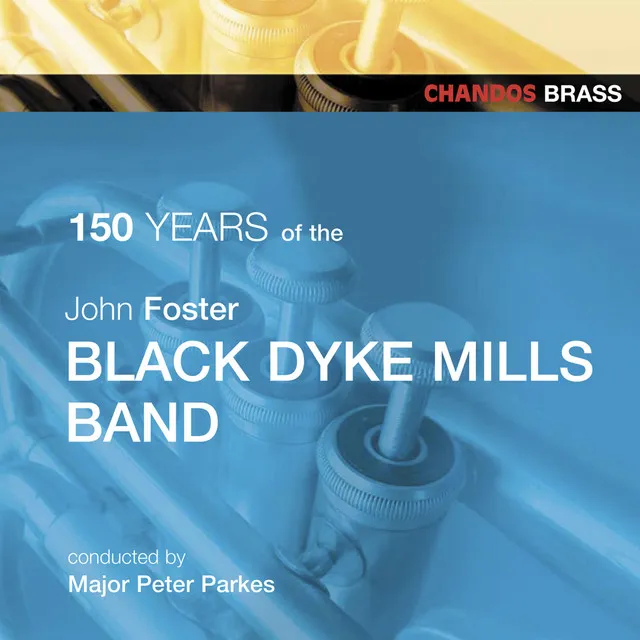 150 Years Of Black Dyke