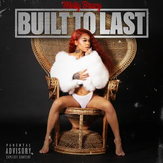 Built To Last by Molly Brazy