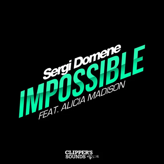 Impossible - Radio Edit