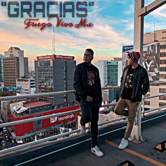 Gracias by Fuego Vivo Mx