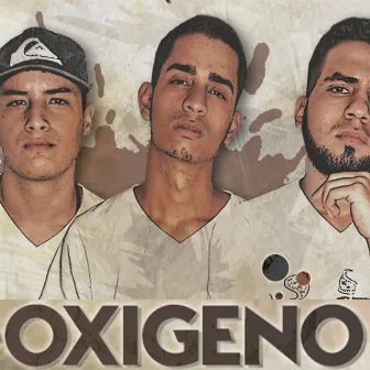 Oxigeno by R.I.T.O