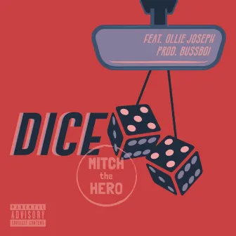 Dice by Mitch the Hero