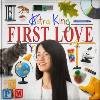 First Love by Astra King