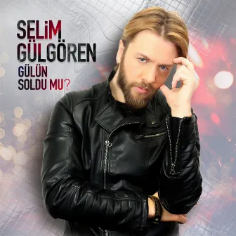 Gülün Soldu mu? by Selim Gülgören