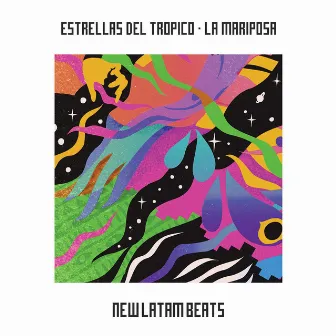 La Mariposa (Remixes) by Estrellas del Trópico