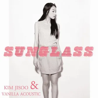 SUNGLASS by Kim Ji Soo