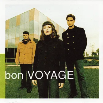 Bon Voyage by Bon Voyage