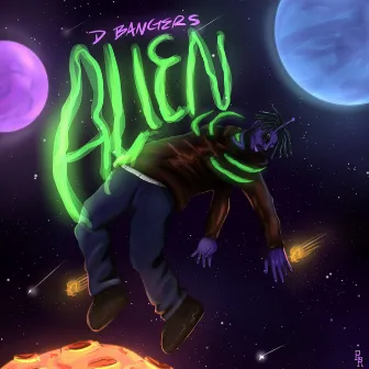 ALIEN by D Bangers