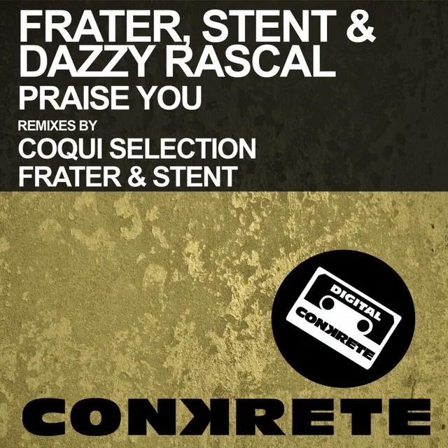 Praise You - Coqui Selection Remix