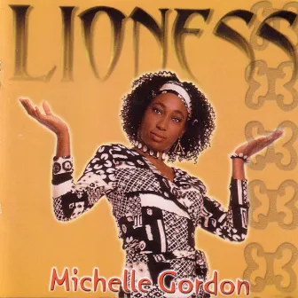 Lioness by Michelle Gordon