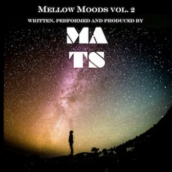 Mellow Moods, Vol. 2 by Mats